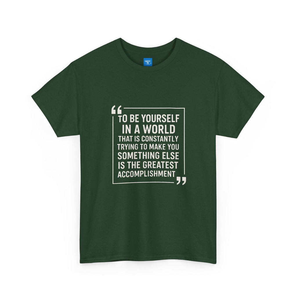 Be Yourself Unisex T-Shirt - Inspirational Quote Tee, Motivational Graphic Shirt, Self Expression Clothing, Positive Vibes Top,