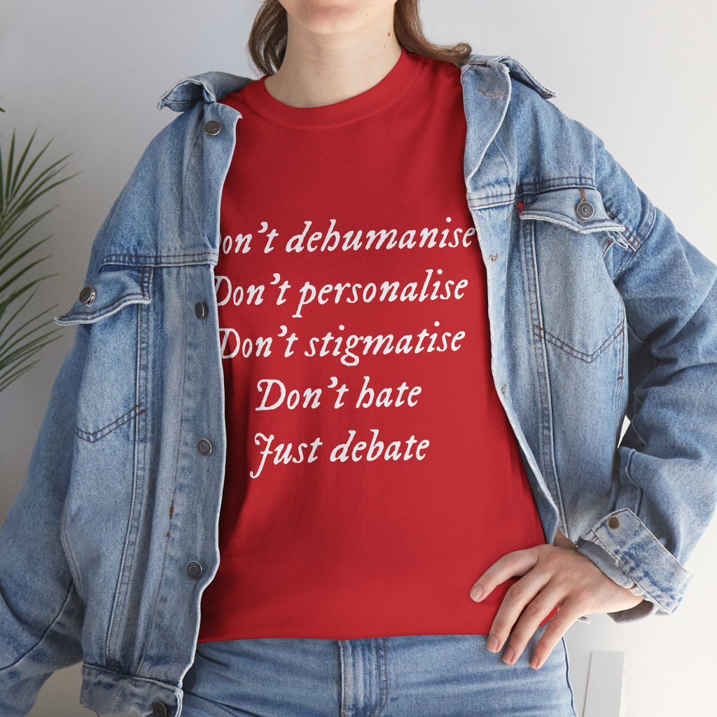 Debate Not Hate Unisex Tee, Discussion Tshirt, Conversation Shirt, Controversy Top, Argument Tee