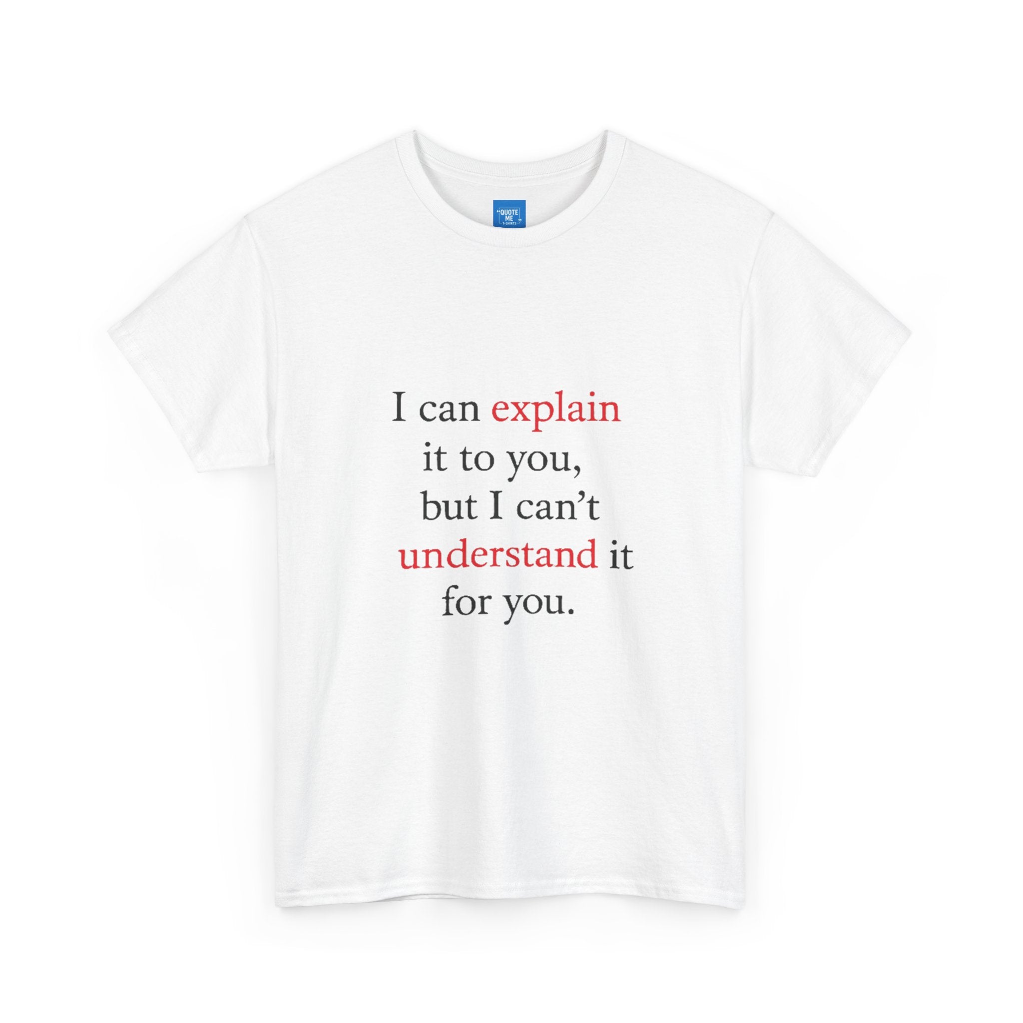 Abstract Explanation Unisex Heavy Cotton Tee, Graphic Tee, Unisex T-Shirt, Geek Tee, Science Lover Gift, Philosophy Tee