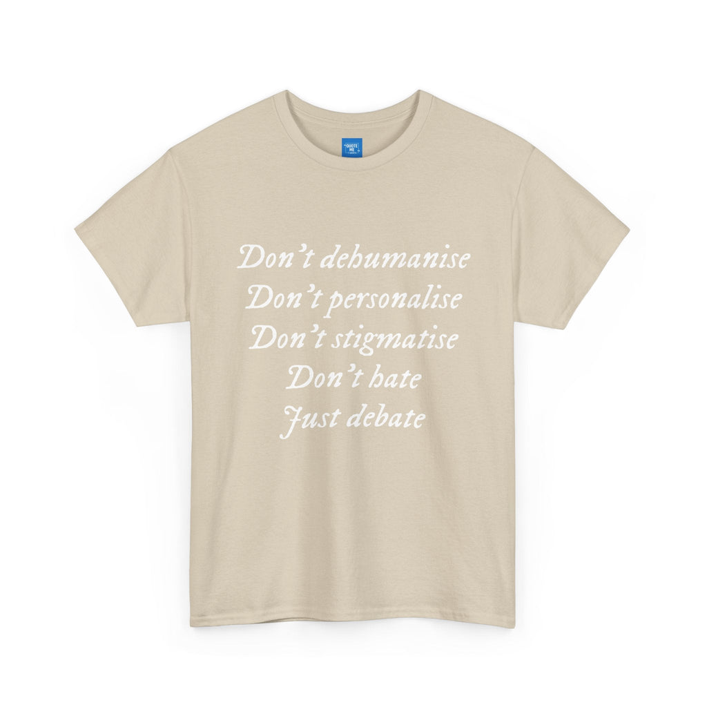 Debate Not Hate Unisex Tee, Discussion Tshirt, Conversation Shirt, Controversy Top, Argument Tee