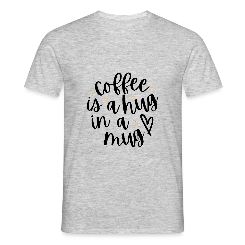 Coffee is a hug T-shirt