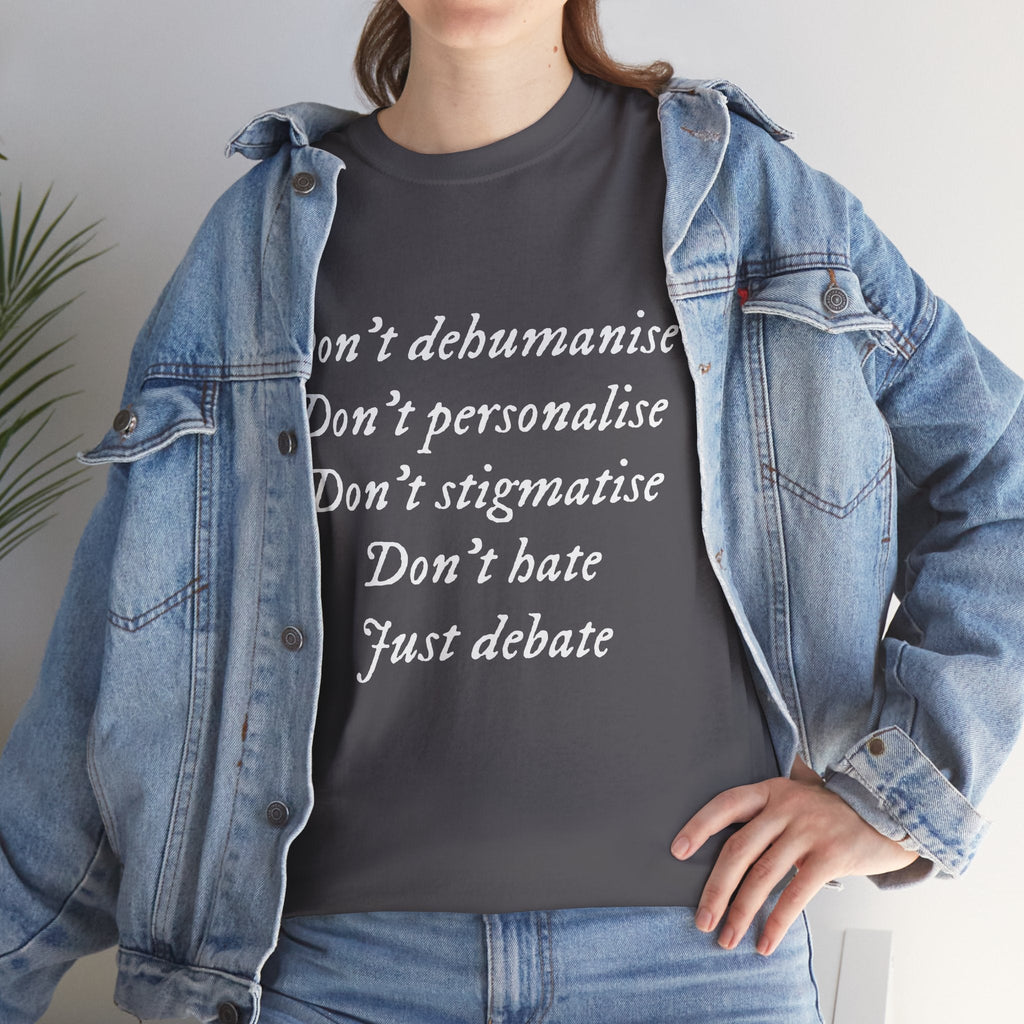 Debate Not Hate Unisex Tee, Discussion Tshirt, Conversation Shirt, Controversy Top, Argument Tee