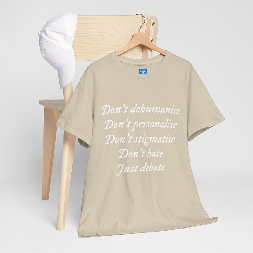 Debate Not Hate Unisex Tee, Discussion Tshirt, Conversation Shirt, Controversy Top, Argument Tee