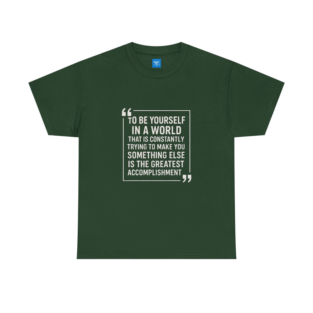 Be Yourself Unisex T-Shirt - Inspirational Quote Tee, Motivational Graphic Shirt, Self Expression Clothing, Positive Vibes Top,